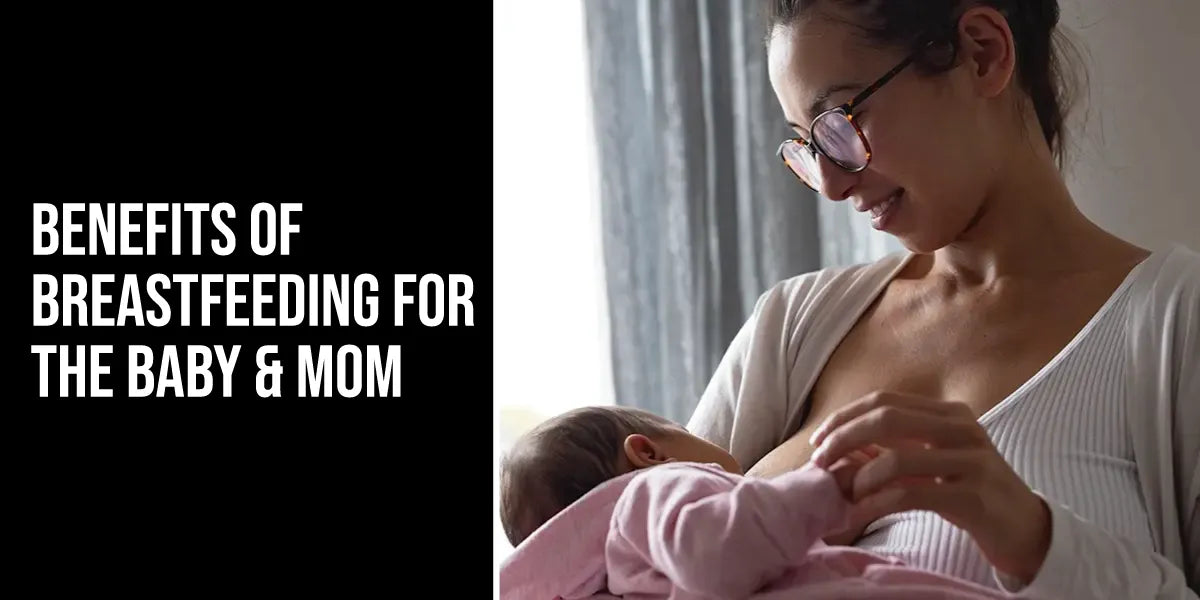 Benefits of Breastfeeding