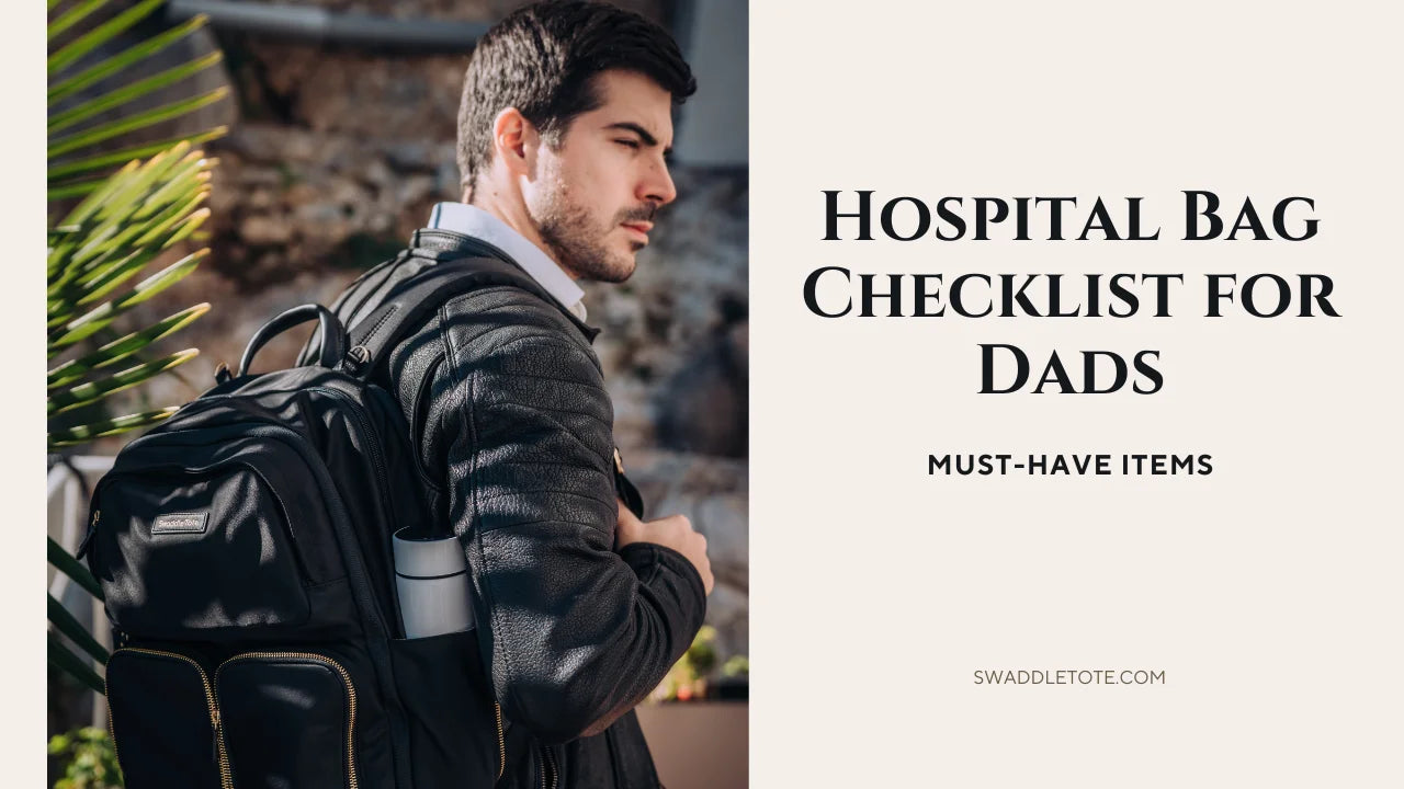 Hospital Bag Checklist for Dads: 17 Must-Have Items for Dads-to-be