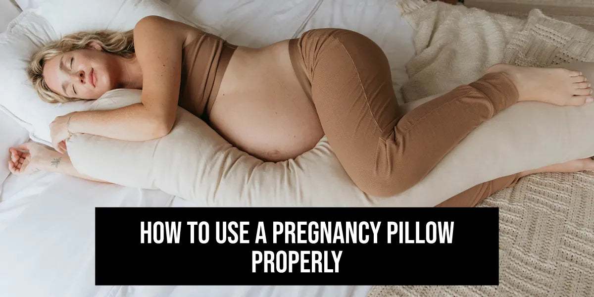 How to Use a Pregnancy Pillow 